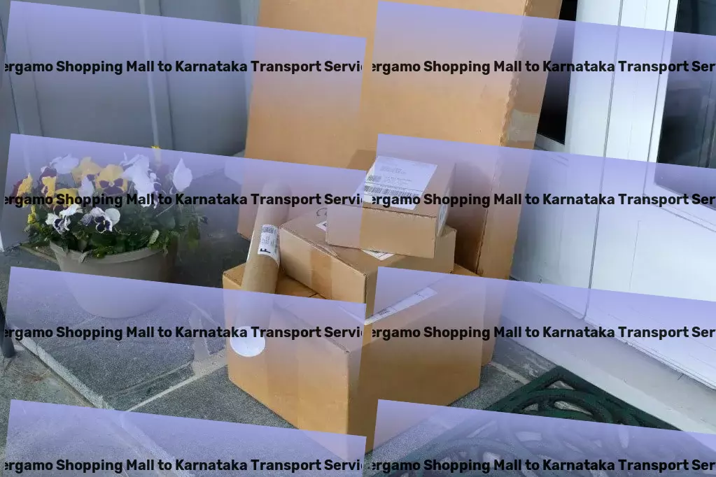 Bergamo Shopping Mall to Karnataka Transport Efficient road shipping