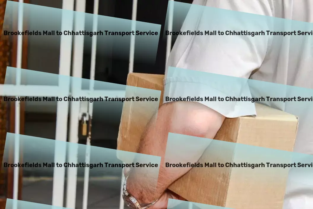 Brookefields Mall to Chhattisgarh Transport Empower your vision with our digital expertise! - Quick parcel delivery solutions