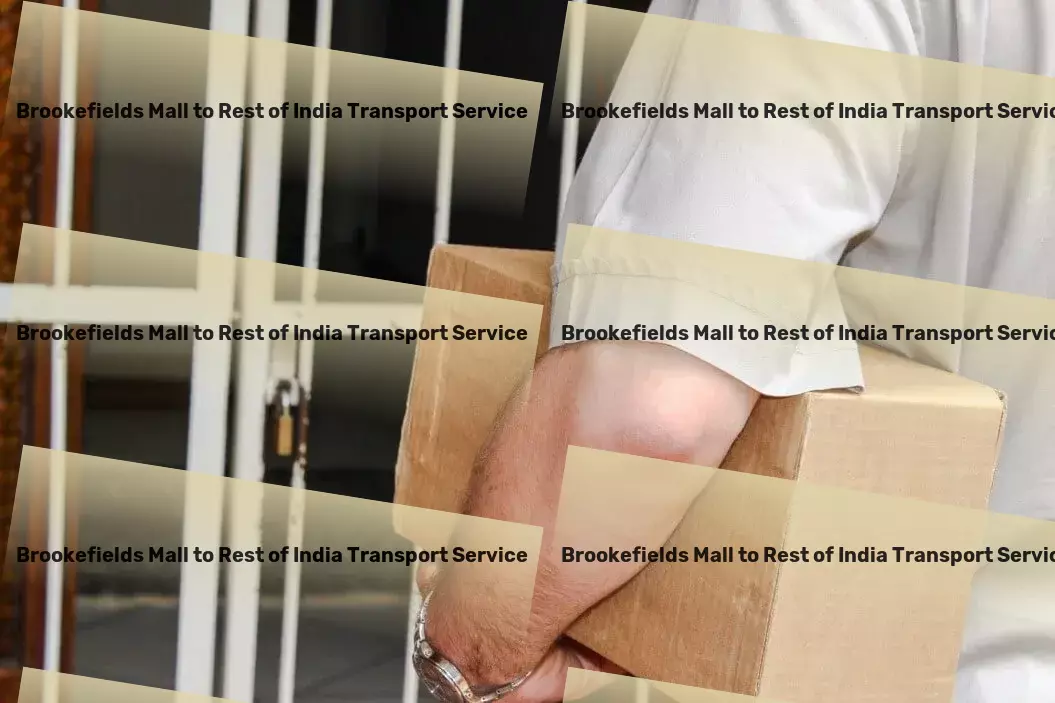 Brookefields Mall to Rest Of India Transport Nationwide logistics provider