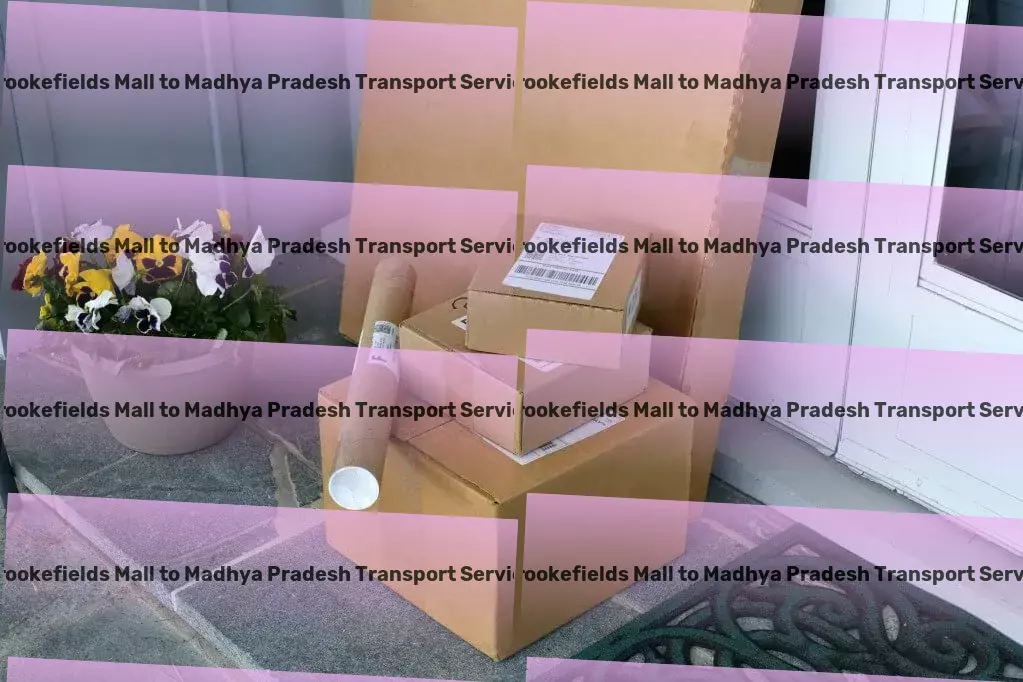 Brookefields Mall to Madhya Pradesh Transport Bringing simplicity to complex logistics solutions across India. - Multi-regional transport operations