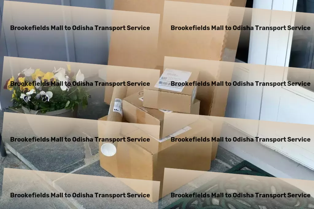 Brookefields Mall to Odisha Transport Empower your logistics in India with unparalleled solutions! - Courier and parcel services