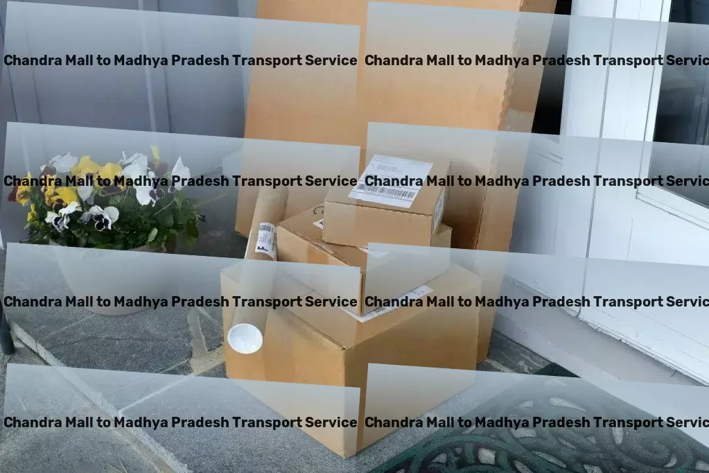 Chandra Mall to Madhya Pradesh Transport Road transport services