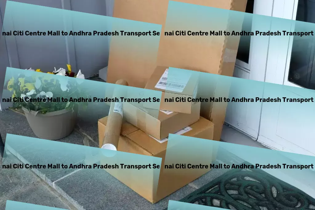 Chennai Citi Centre Mall to Andhra Pradesh Transport Accelerate your goods movement in India with us at the helm! - Integrated logistics