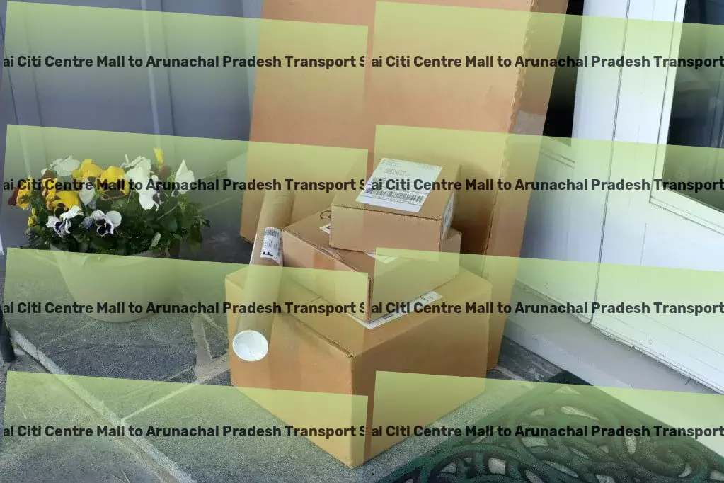 Chennai Citi Centre Mall to Arunachal Pradesh Transport High-speed freight logistics