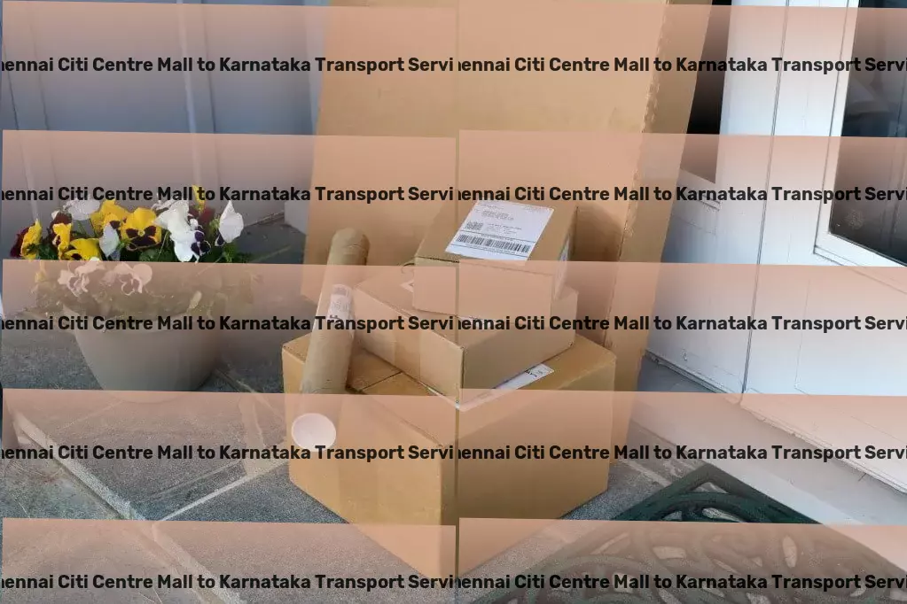 Chennai Citi Centre Mall to Karnataka Transport Accelerating your business growth with strategic Indian logistics. - Digital logistics management