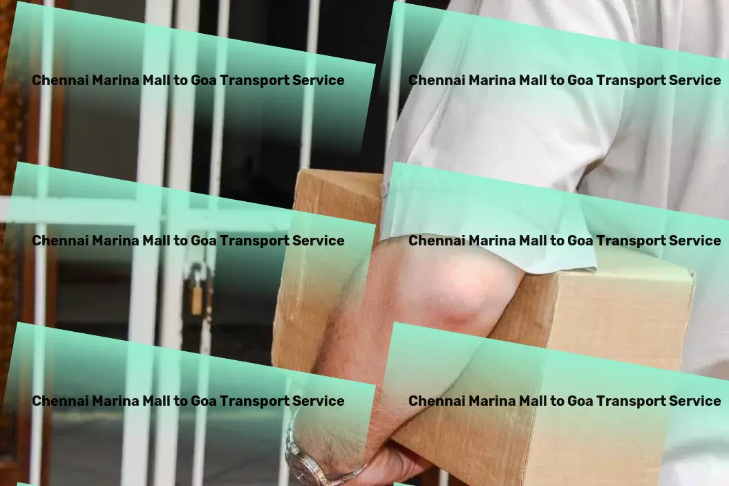 Chennai Marina Mall to Goa Transport Experience the future of digital prowess today! - Commercial goods forwarding