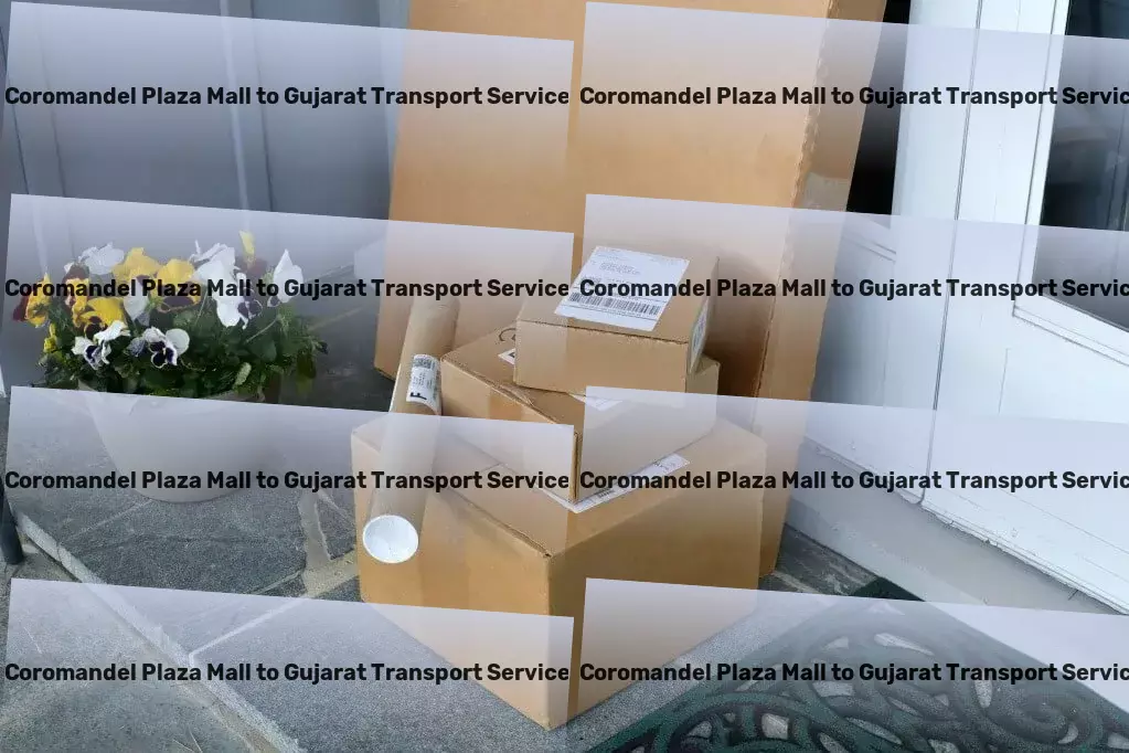 Coromandel Plaza Mall to Gujarat Transport A new era of digital sophistication awaits you! - Heavy cargo delivery