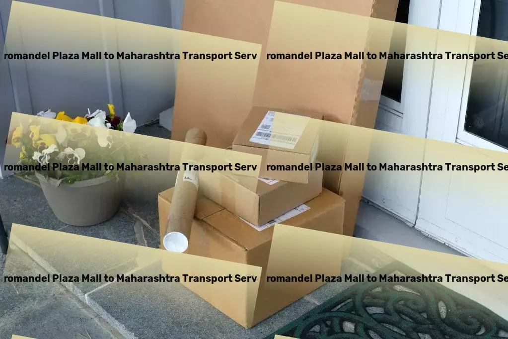 Coromandel Plaza Mall to Maharashtra Transport Empowering businesses in India with superior logistics services! - Specialized goods shipment