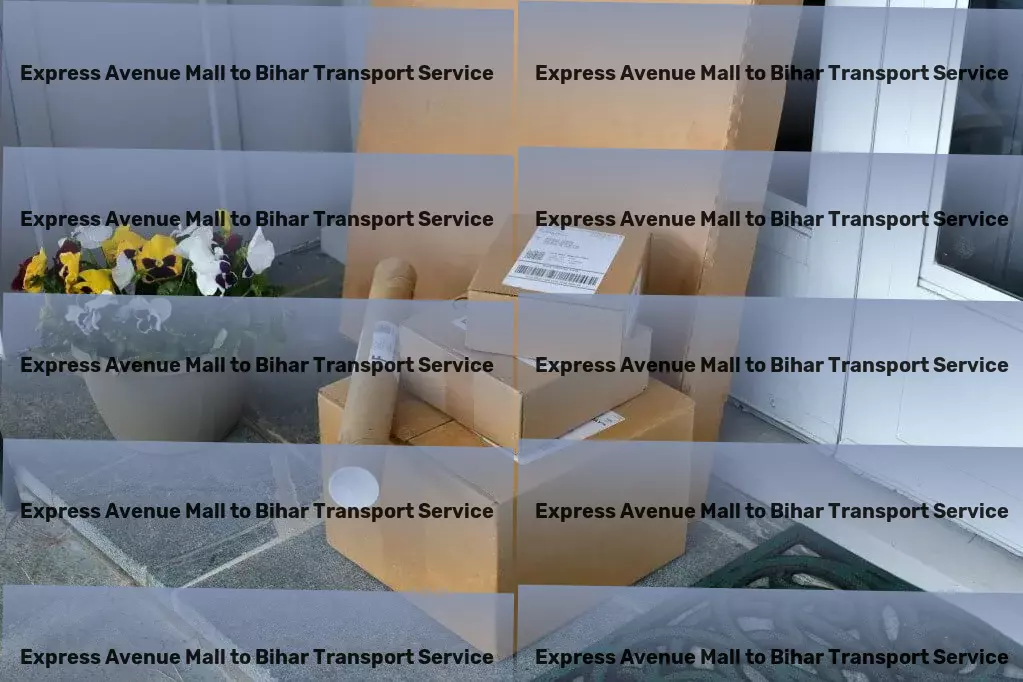 Express Avenue Mall to Bihar Transport Transport companies