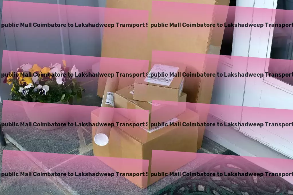 Fun Republic Mall Coimbatore to Lakshadweep Transport National goods forwarding