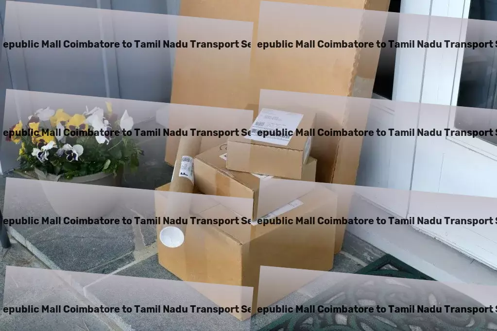 Fun Republic Mall Coimbatore to Tamil Nadu Transport Professional freight forwarding