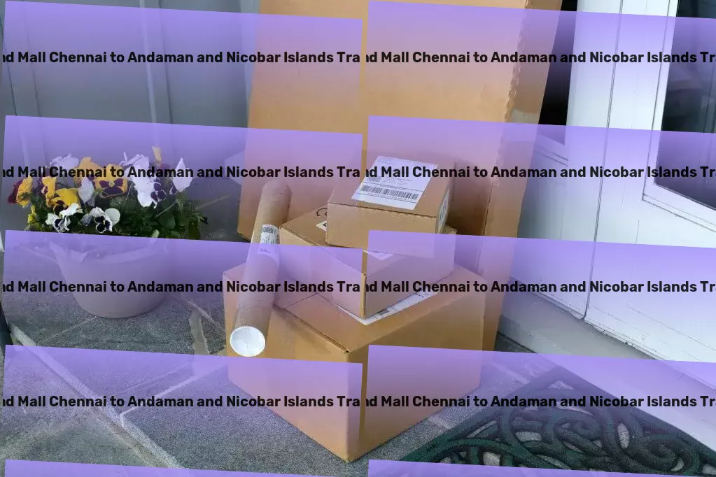 Gold Souk Grand Mall Chennai to Andaman And Nicobar Islands Transport Redefining goods transportation with unparalleled efficiency in India! - Nationwide transport logistics