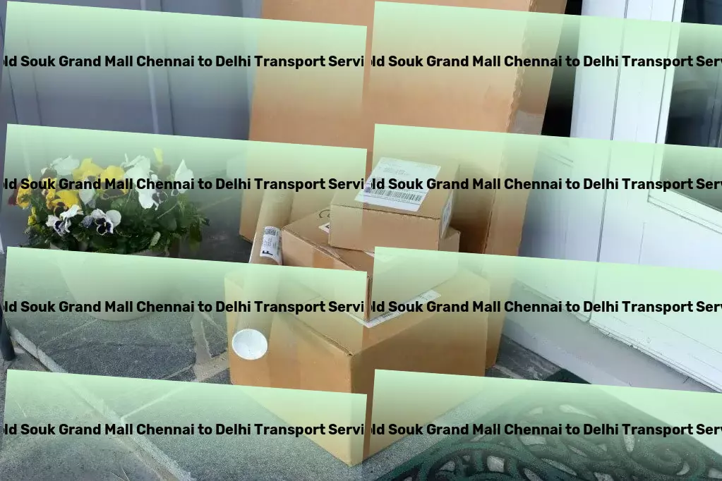 Gold Souk Grand Mall Chennai to Delhi Transport Tailored transportation services for a vibrant India! - Specialized transport solutions