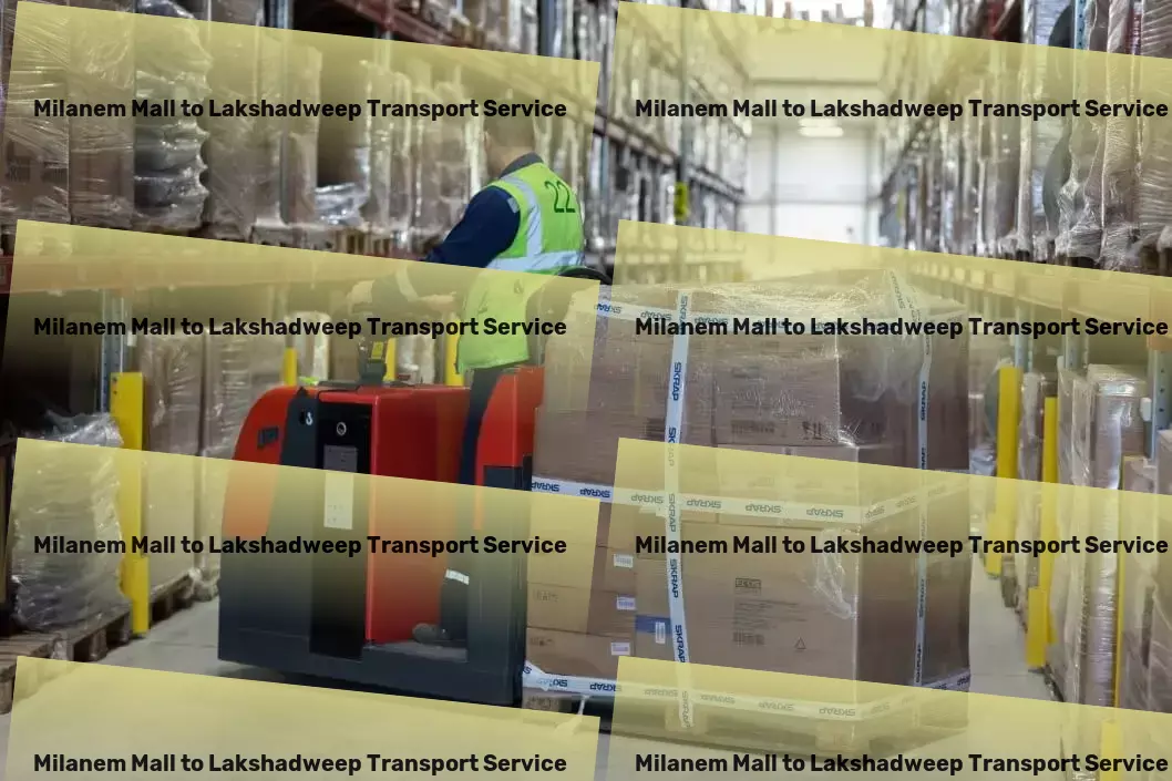 Milanem Mall to Lakshadweep Transport The ultimate platform for optimizing your operations! - Secure shipping solutions