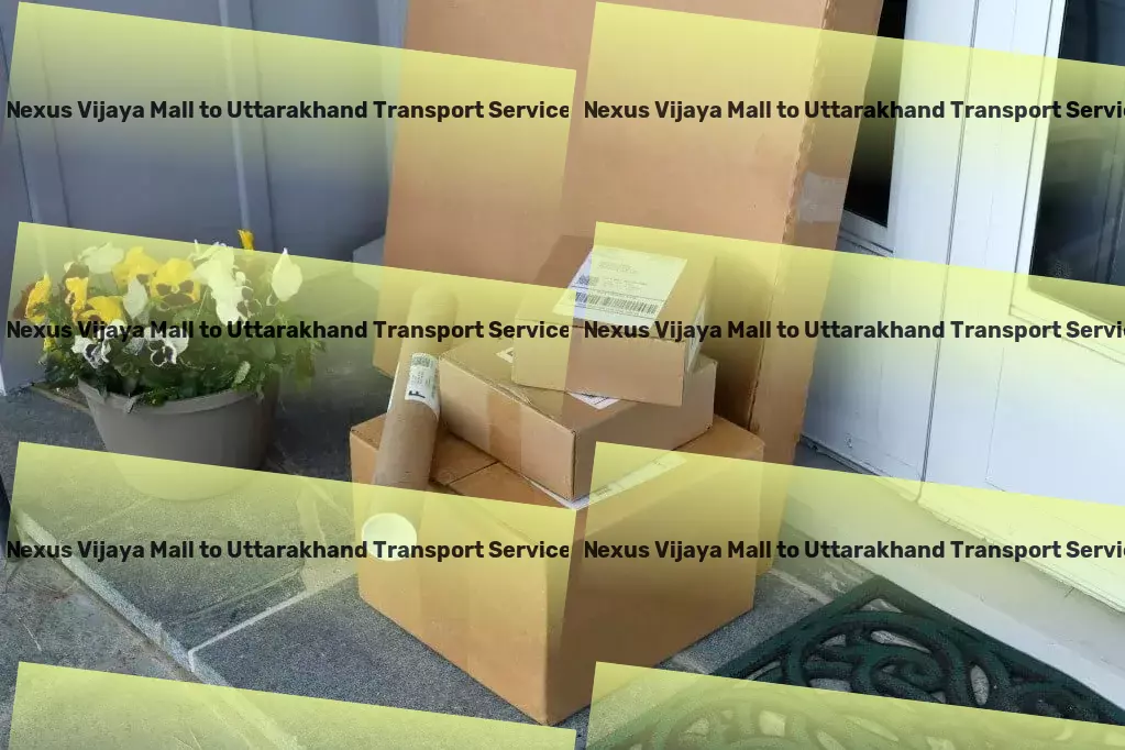 Nexus Vijaya Mall to Uttarakhand Transport Containerized shipping