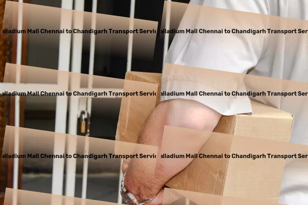 Palladium Mall Chennai to Chandigarh Transport Local courier solutions