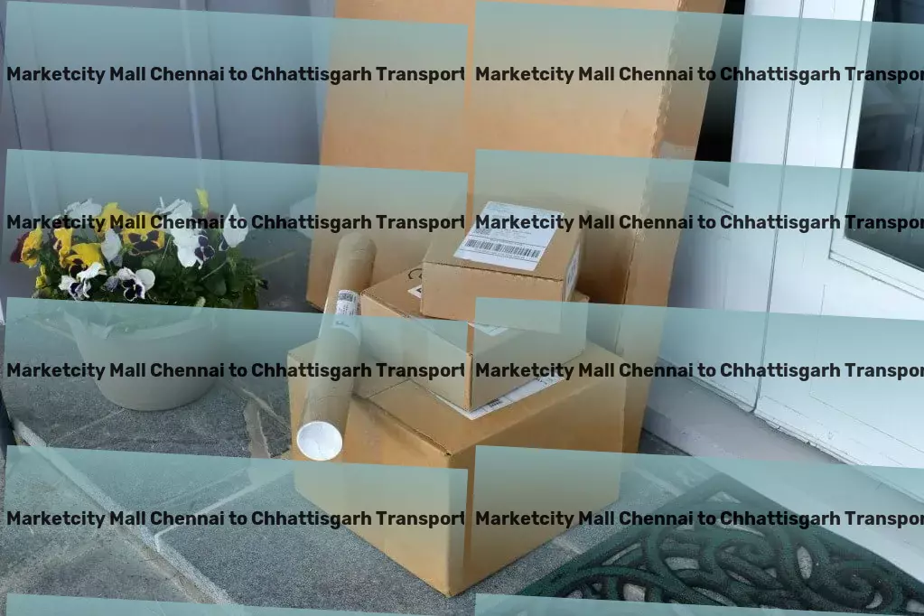 Phoenix Marketcity Mall Chennai to Chhattisgarh Transport High-speed goods services