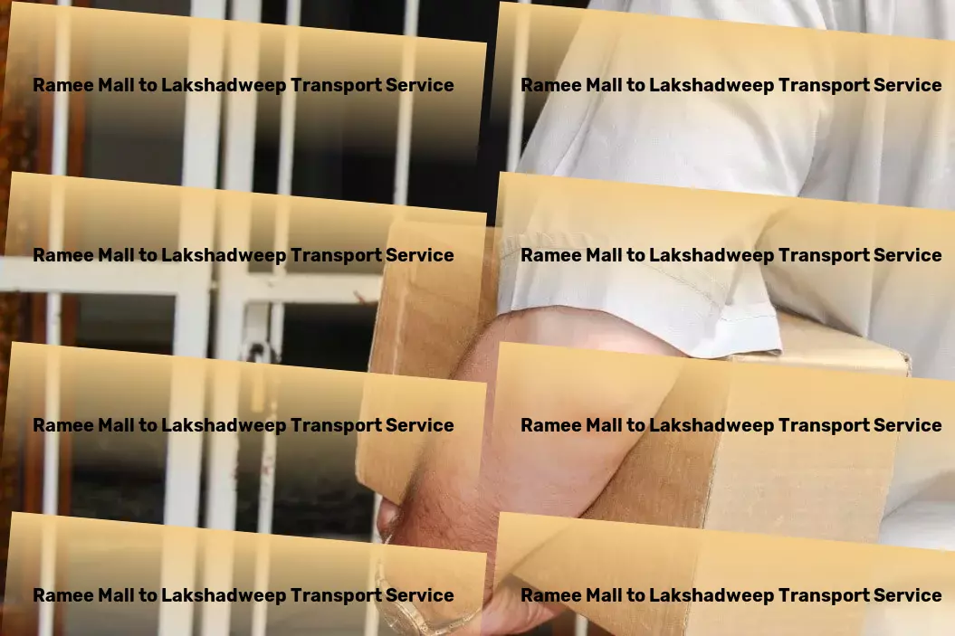 Ramee Mall to Lakshadweep Transport Customized freight and logistics