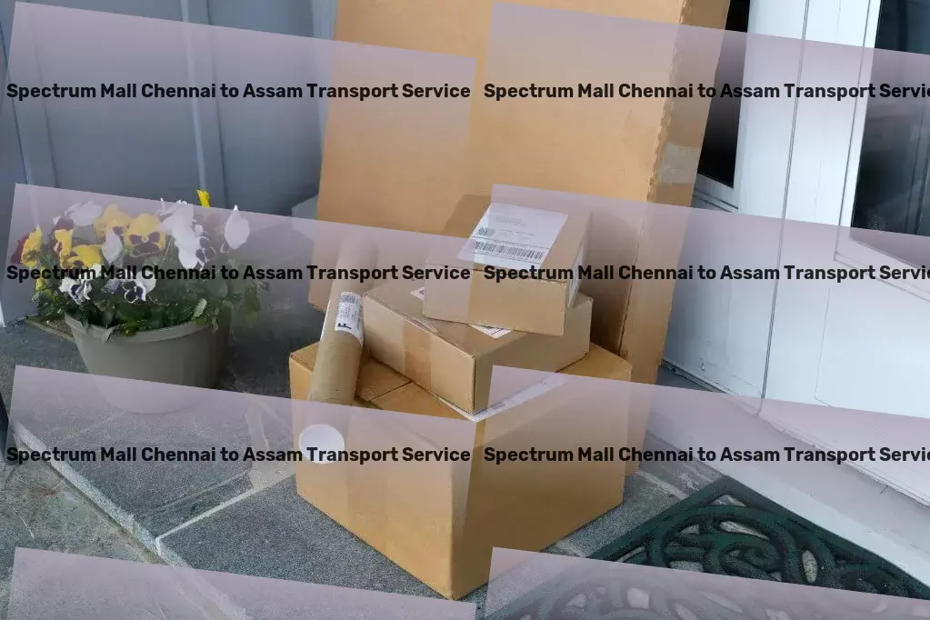 Spectrum Mall Chennai to Assam Transport Specialized cargo logistics