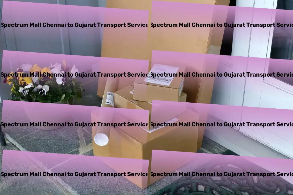 Spectrum Mall Chennai to Gujarat Transport Industrial logistics solutions