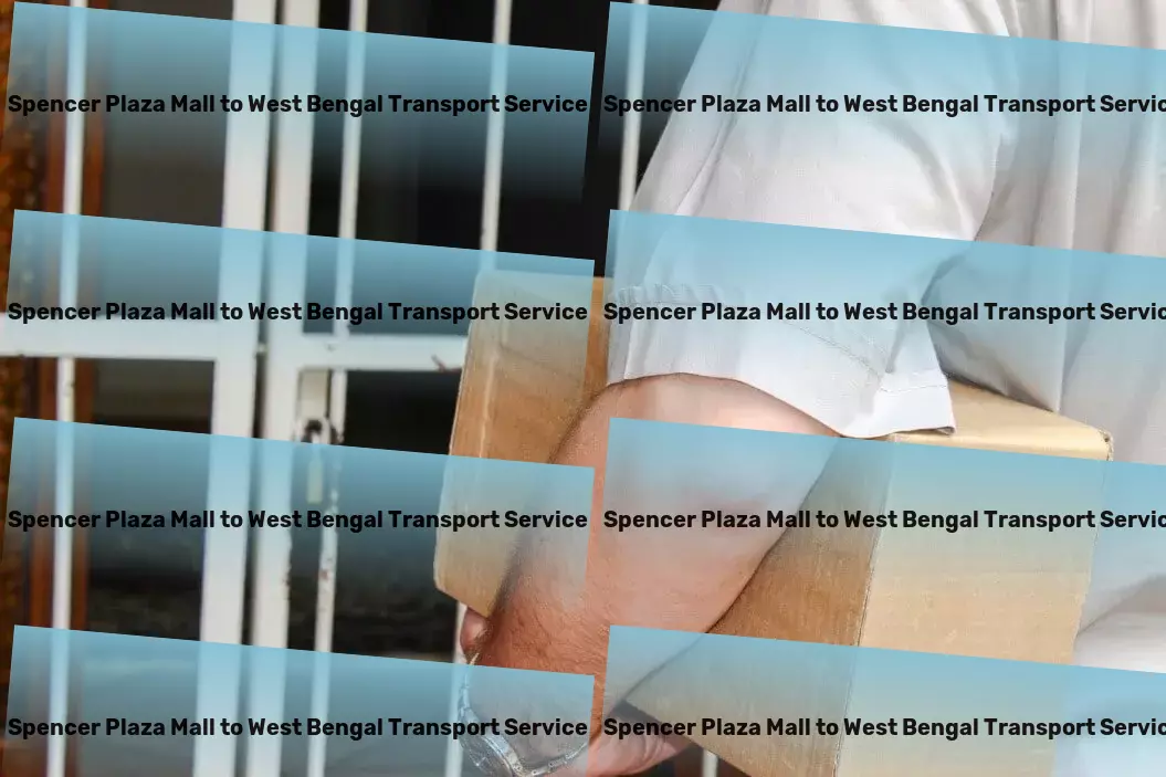 Spencer Plaza Mall to West Bengal Transport Long-distance courier services