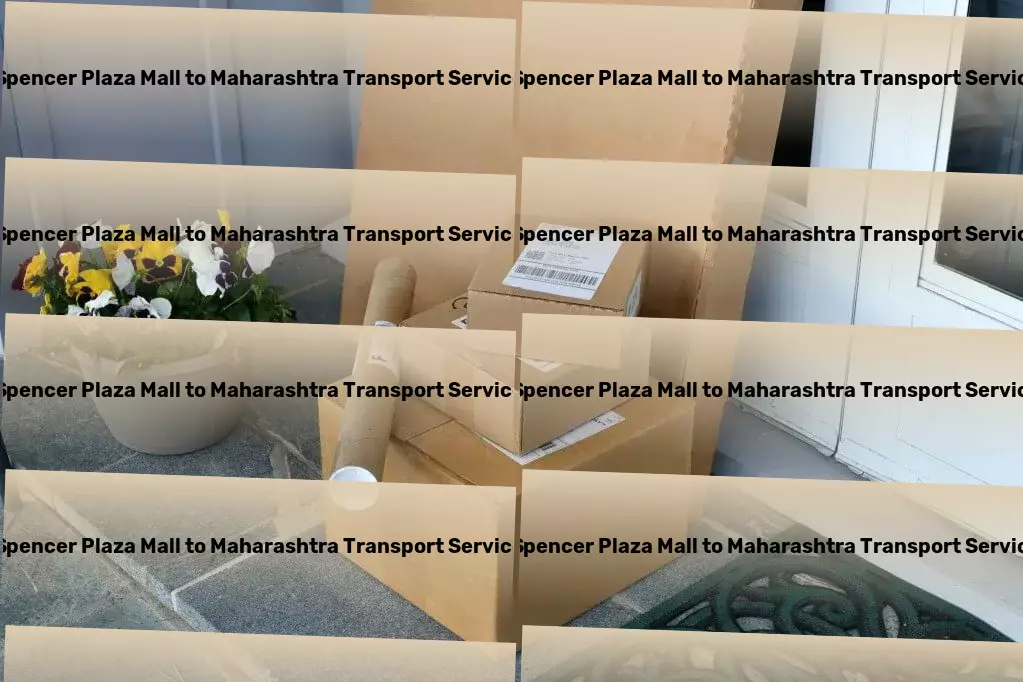 Spencer Plaza Mall to Maharashtra Transport A seamless blend of technology and service in Indian logistics. - Specialized package delivery