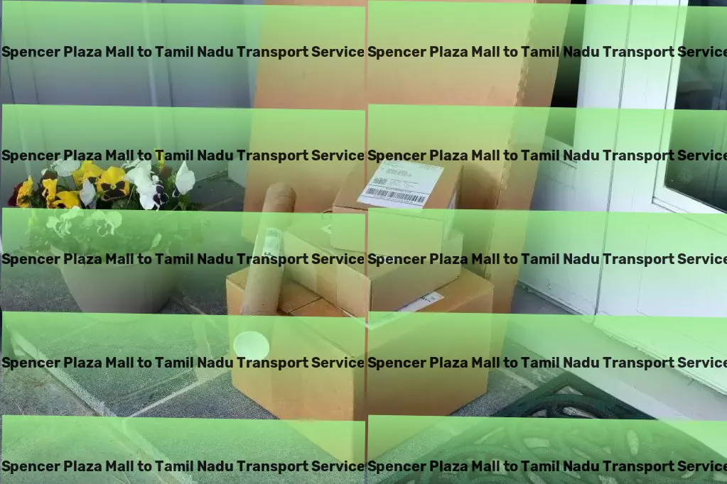 Spencer Plaza Mall to Tamil Nadu Transport Customized freight services