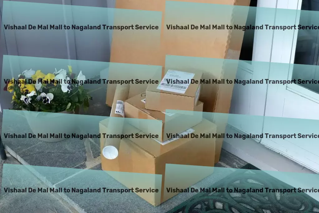 Vishaal De Mal Mall to Nagaland Transport Professional cargo logistics