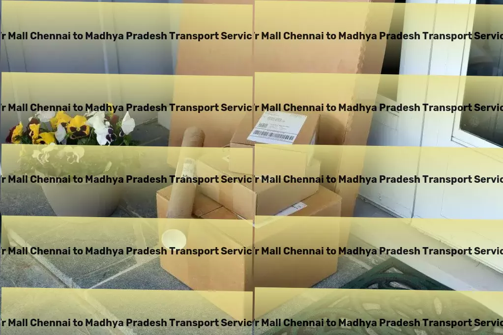 Vr Mall Chennai to Madhya Pradesh Transport Specialized transport operations